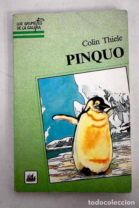 Libros: Pinquo: Thiele, Colin.- Thiele, Colin - Foto 1