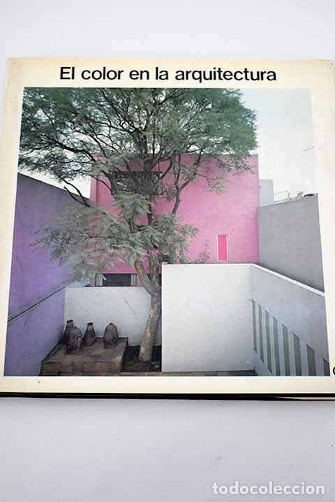 Libros: El color en la arquitectura.- Duettmann, Martina - Foto 1