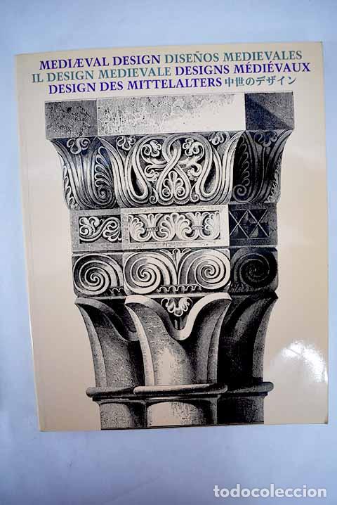 Libros: Medieval Design. Dise&ntilde;os medievales. - Foto 1