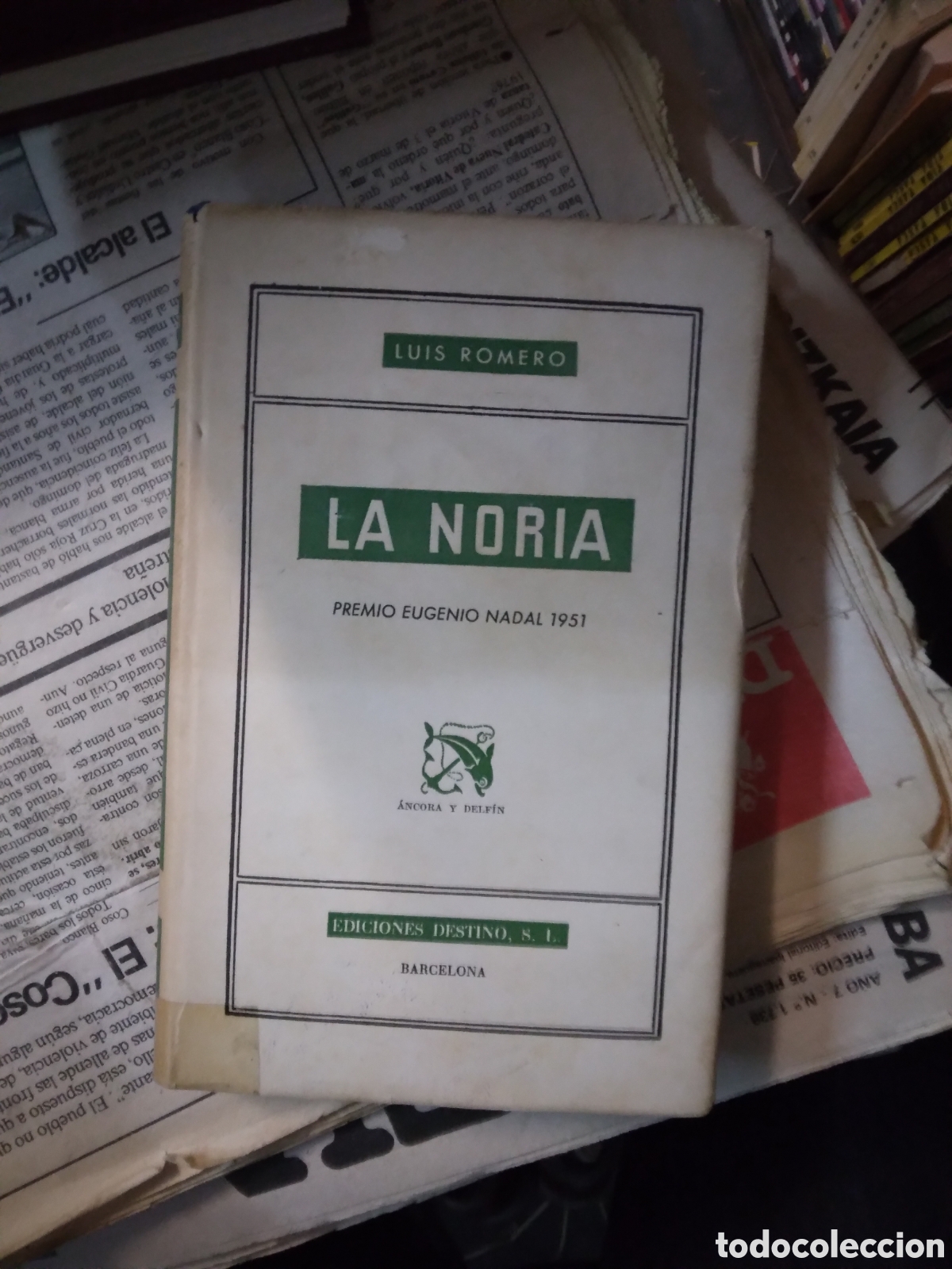 Libros: Luis Romero, La noria, Destino - Foto 1