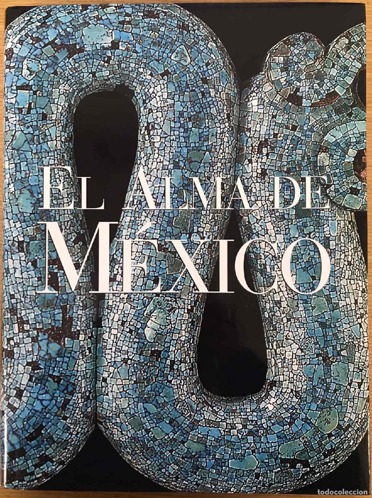 Libros: El alma de M&eacute;xico - VV.AA. - Foto 1