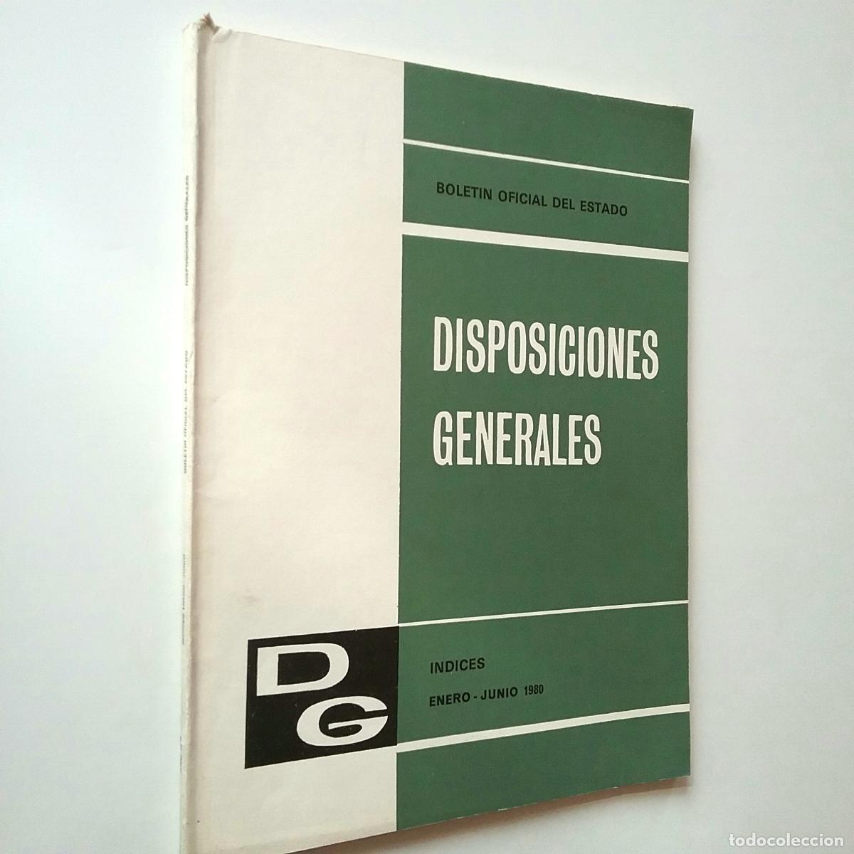 Libros: Disposiciones generales. Enero-junio 1980. &Iacute;ndices - Foto 1