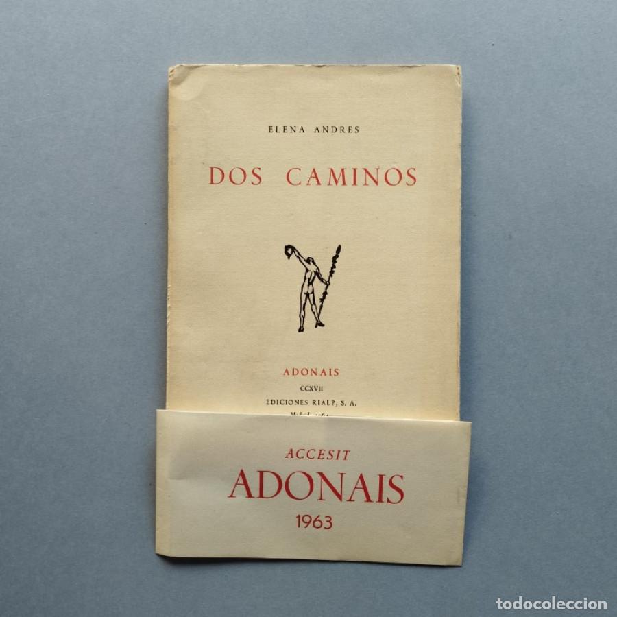 Libros: Dos Caminos. - Andr&eacute;s, Elena. - Foto 1