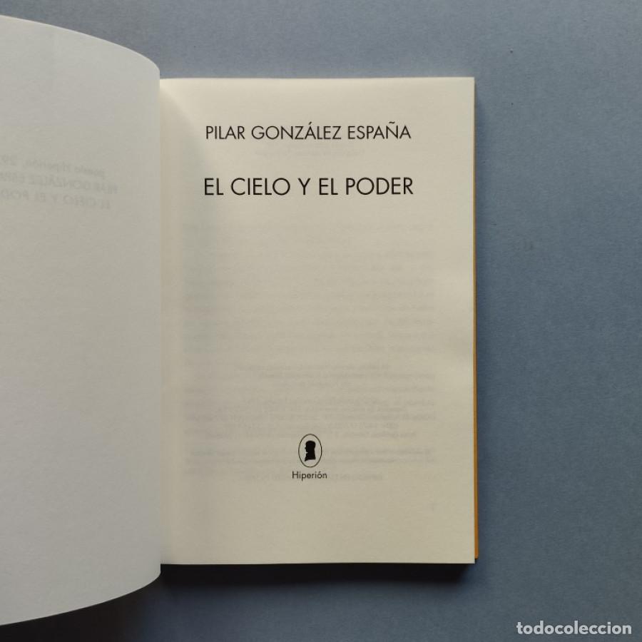 Libros: El Cielo y el Poder. - Gonz&aacute;lez Espa&ntilde;a, Pilar. - Foto 2