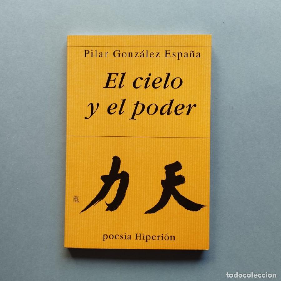 Libros: El Cielo y el Poder. - Gonz&aacute;lez Espa&ntilde;a, Pilar. - Foto 1