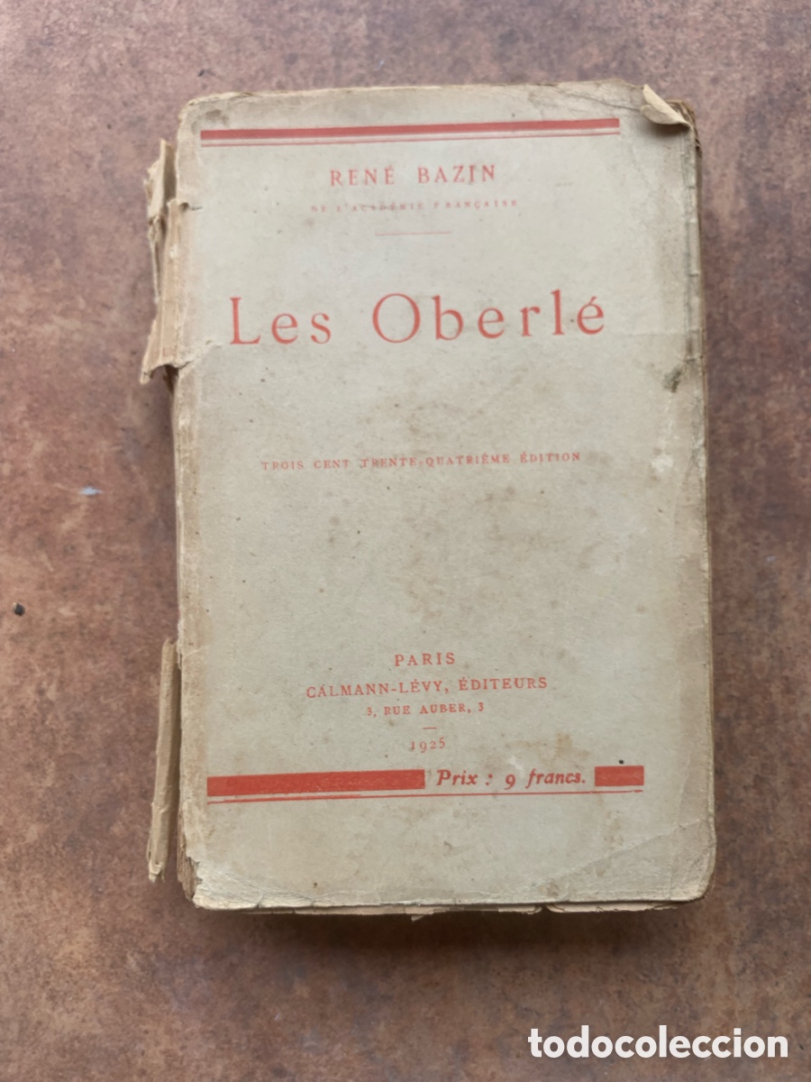Libros: Libro franc&eacute;s &ldquo;Les Oberl&eacute;&rdquo; Ren&eacute; Bazin - Foto 1