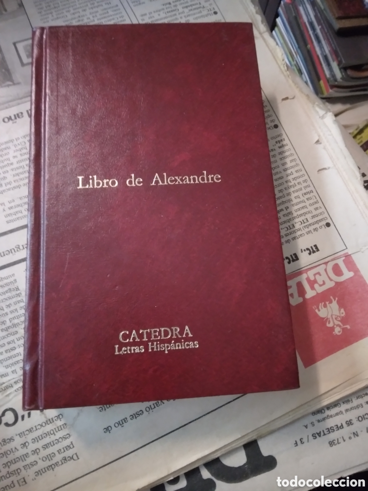 Libros: Libro de Alexandre, wdicion deJesus Ca&ntilde;as,Catedra - Foto 1