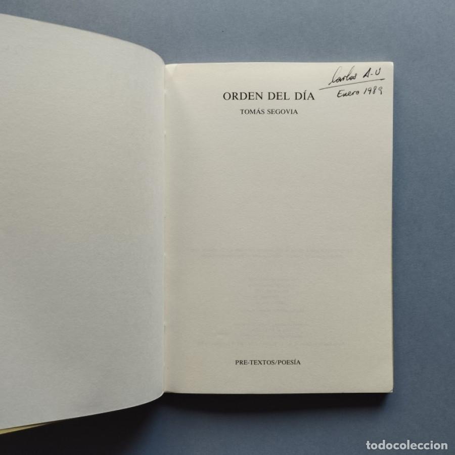 Libros: Orden del D&iacute;a. - Segovia, Tom&aacute;s. - Foto 2