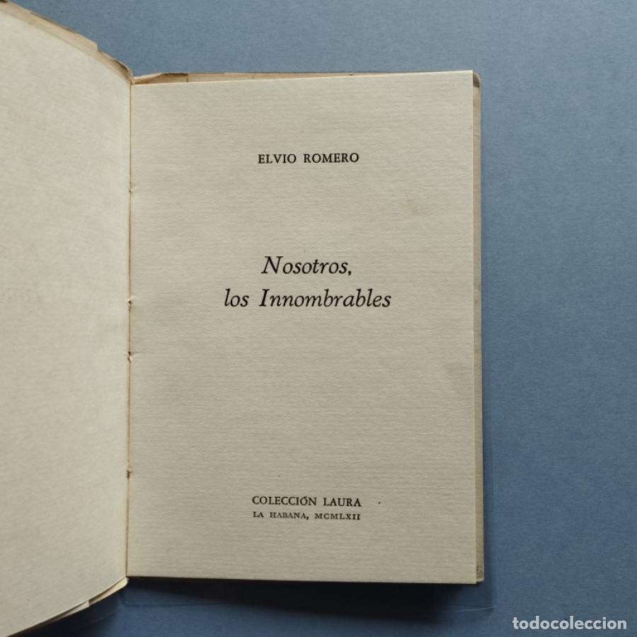 Libros: Nosotros, los Innombrables. - Romero, Elvio. - Foto 2