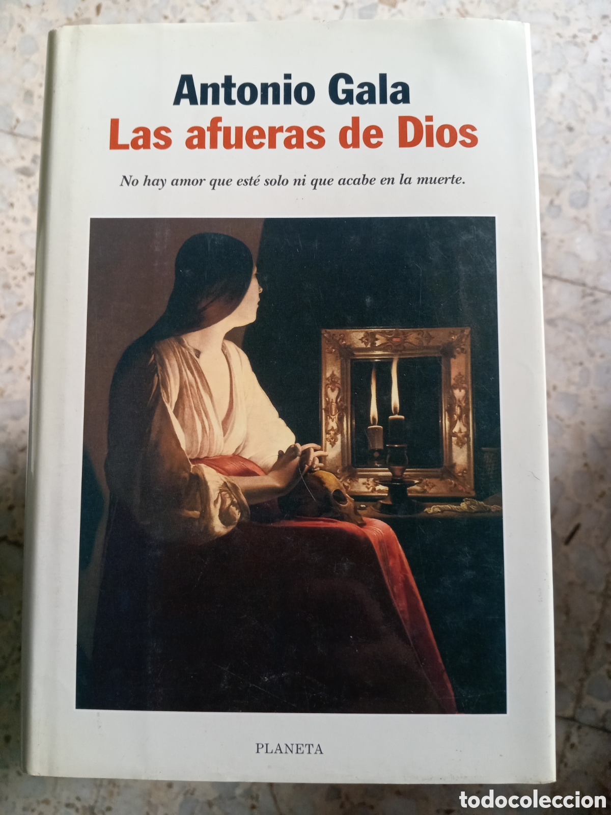 Libros: Las Afueras de Dios. Antonio Gala - Foto 1