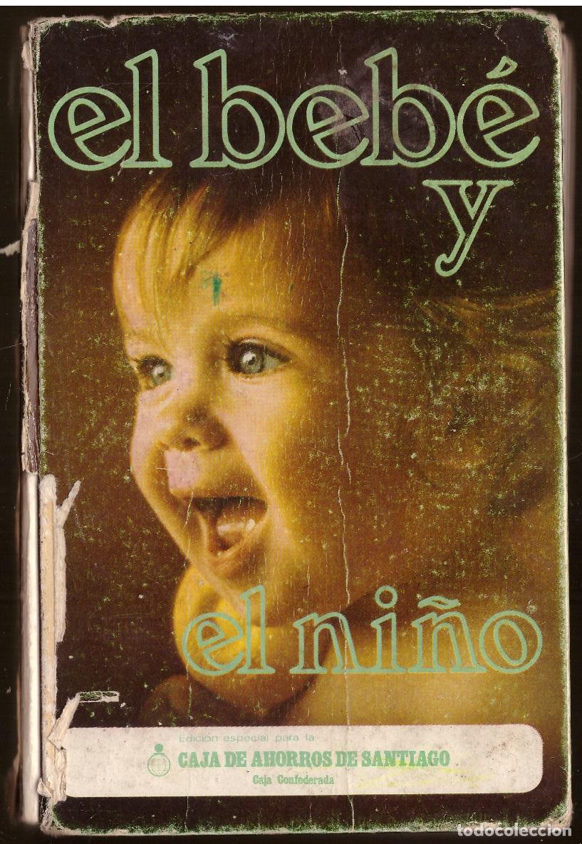 Libros: El bebe y el ni&ntilde;o - OFERTAS DOCABO - Foto 1