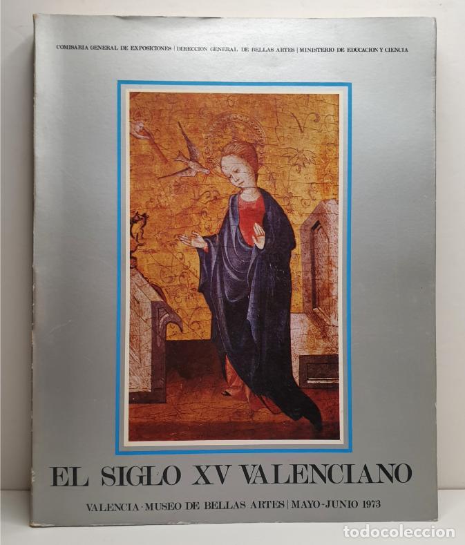 Libros: EL SIGLO XV VALENCIANO. - VV. AA. - Foto 1