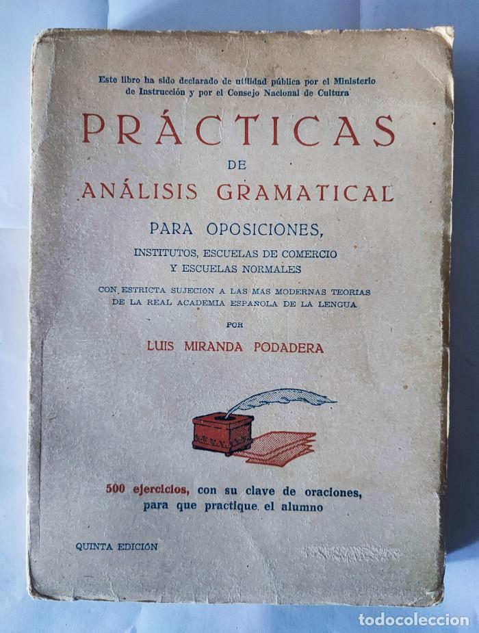 Libros: PR&Aacute;CTICAS DE AN&Aacute;LISIS GRAMATICAL PARA OPOSICIONES - Luis Miranda Podadera - Foto 1