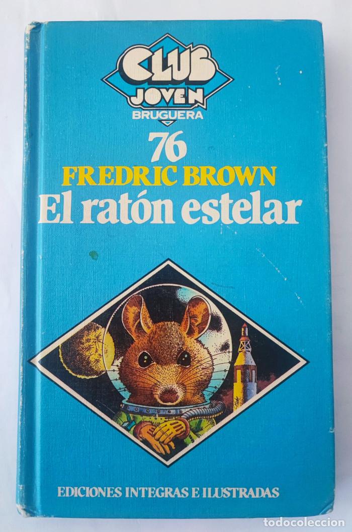 Libros: EL RAT&Oacute;N ESTELAR - Fredric Brown - Foto 1
