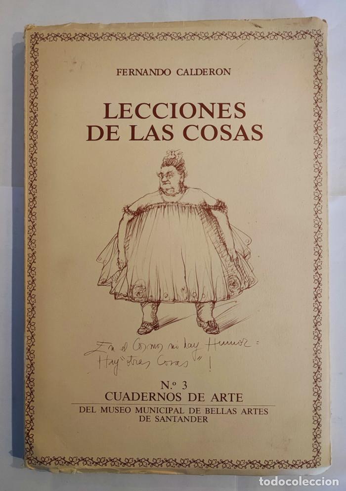 Libros: LECCIONES DE LAS COSAS - Fernando Calder&oacute;n - Foto 1