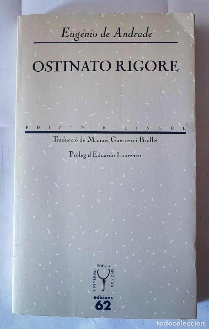 Libros: OSTINATO RIGORE - Eugnio de Andrade - Foto 1