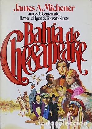 Libros: BAH&Iacute;A DE CHESAPEAKE - James Michener - Foto 1