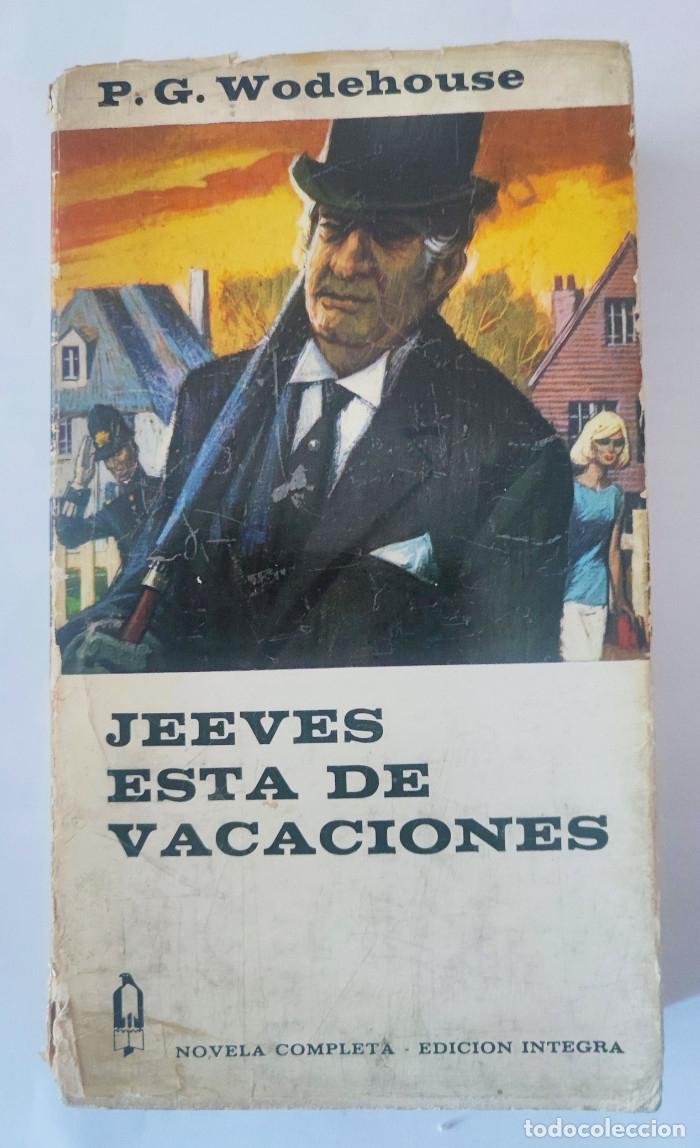 Libros: JEEVES ESTA DE VACACIONES - P. G. Wodehouse - Foto 1