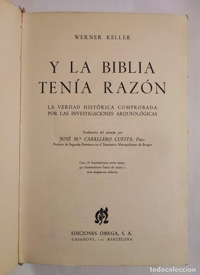 Libros: Y LA BIBLIA TEN&Iacute;A RAZ&Oacute;N - Werner Keller - Foto 2