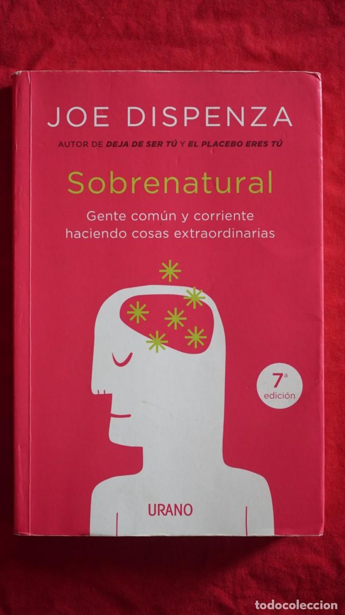Libros: SOBRENATURAL - DISPENZA, JOE - Foto 1