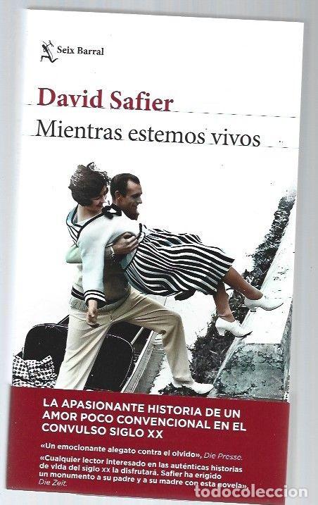 Libros: MIENTRAS ESTEMOS VIVOS - SAFIER, DAVID - Foto 1