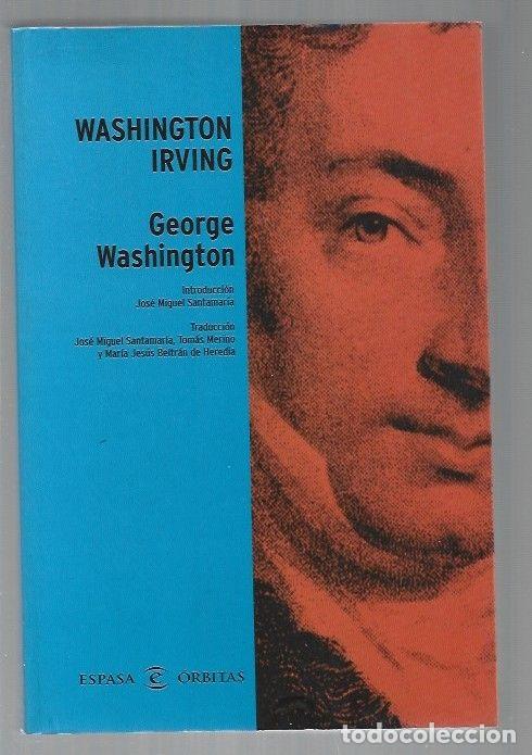 Libros: GEORGE WASHINGTON - IRVING, WASHINGTON - Foto 1