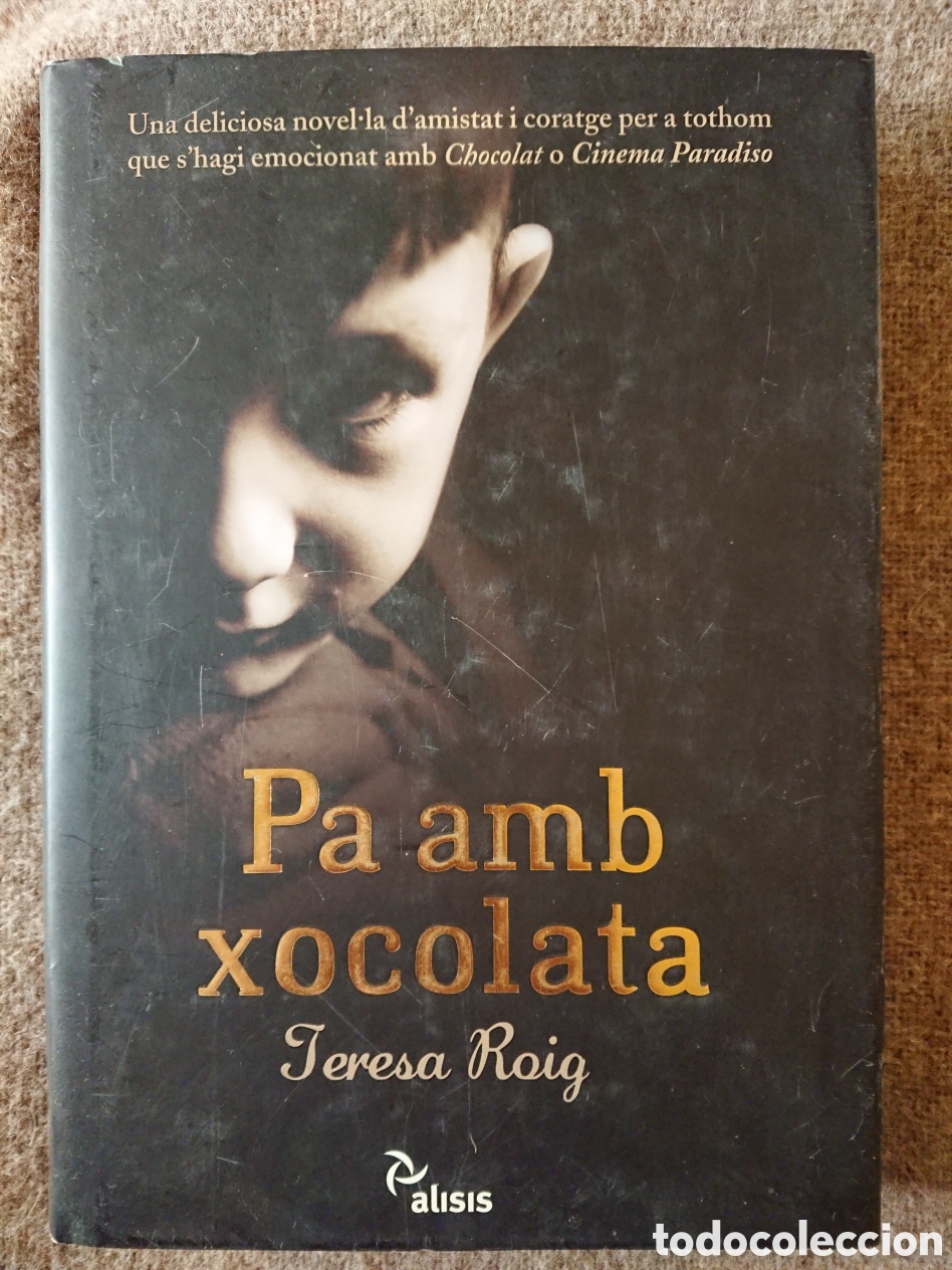 Libros: Teresa Roig - Pa amb xocolata - Foto 1