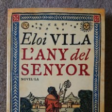 Libros: ELOI VILA - L'ANY DEL SENYOR