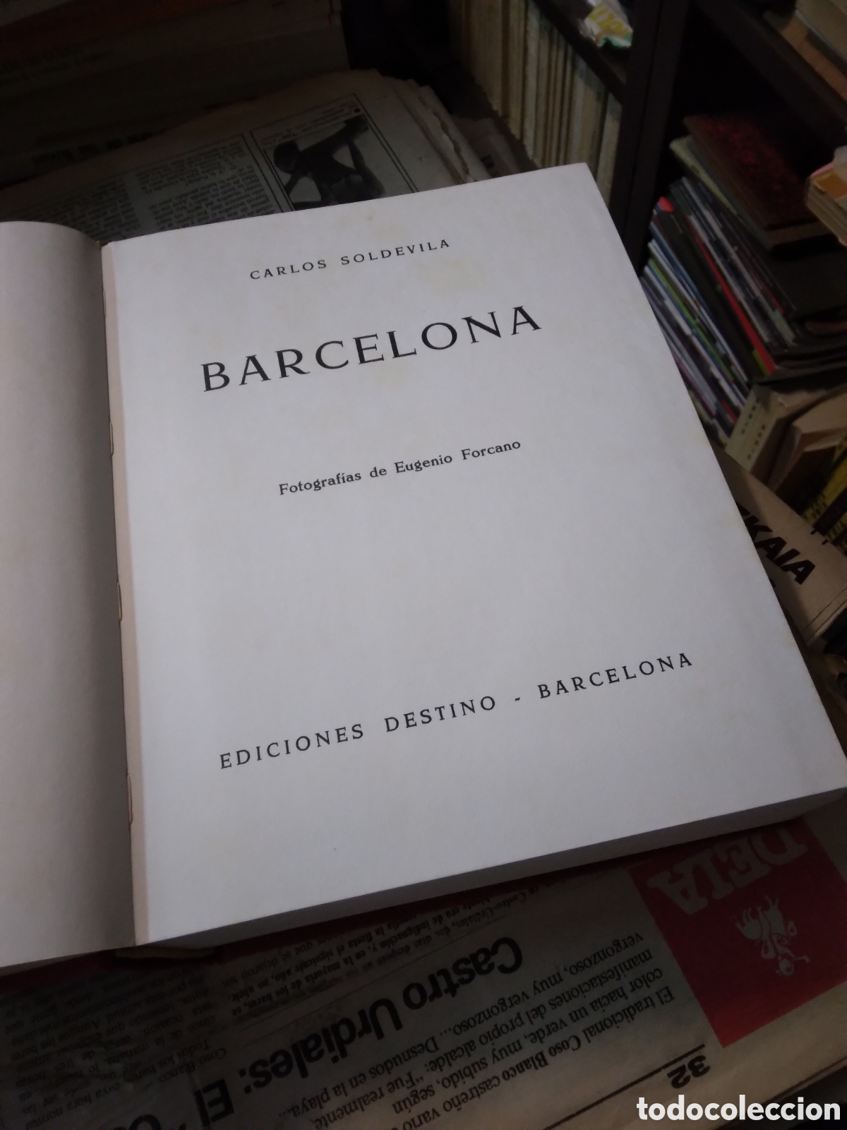 Libros: Carlos Soldevilla, Barcelona, Ediciones Destino - Foto 3