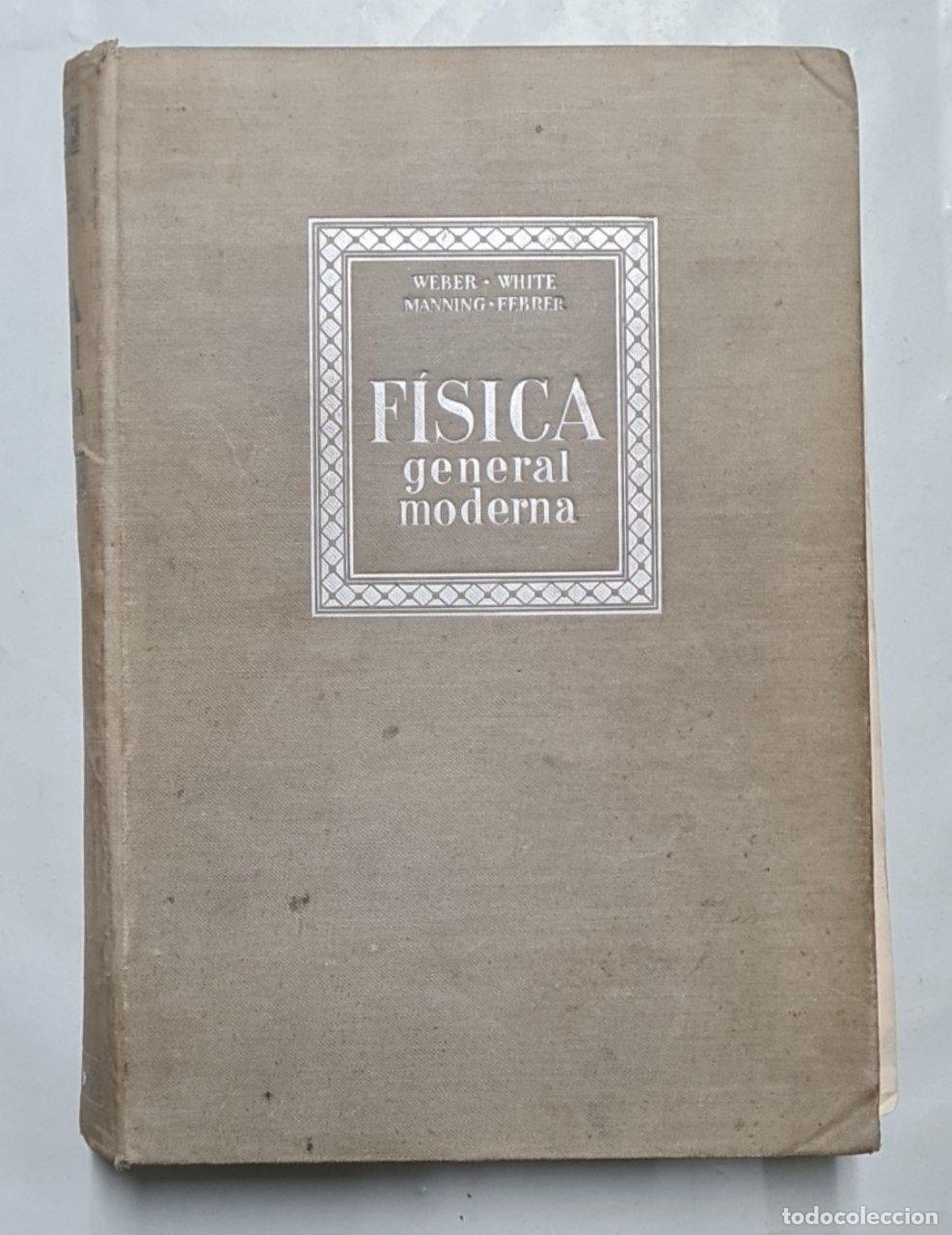 Libros: FISICA GENERAL MODERNA - Foto 1