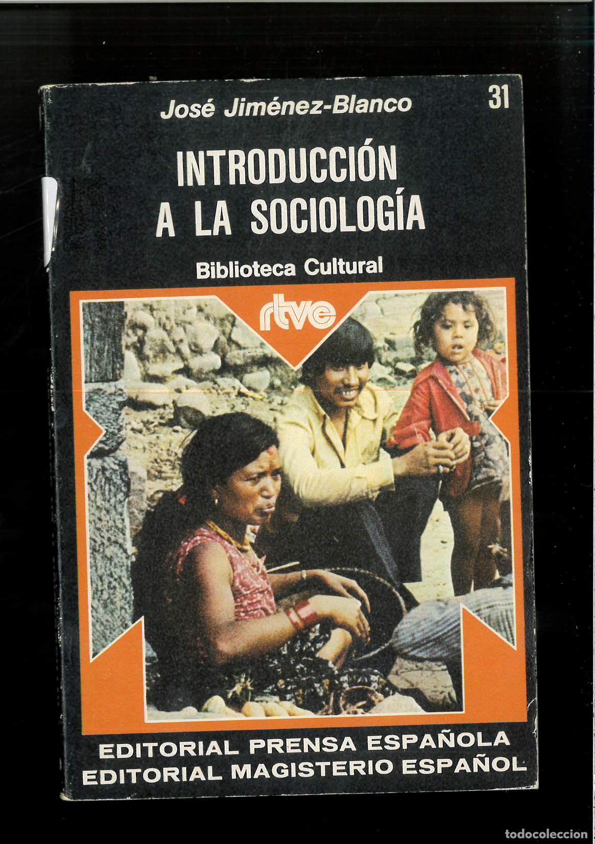 Libros: Introducci&oacute;n de la Sociolog&iacute;a - JIM&Eacute;NEZ BLANCO, JOS&Eacute; - Foto 1