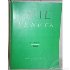 Libros: ARTE VENETA. ANNATA XV 1961