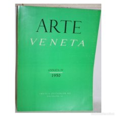 Libros: ARTE VENETA. ANNATA IV 1950