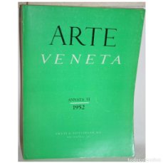 Libros: ARTE VENETA. ANNATA VI 1952