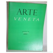 Libros: ARTE VENETA. ANNATA VII 1953
