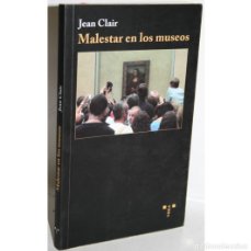 Libros: MALESTAR EN LOS MUSEOS - CLAIR, JEAN