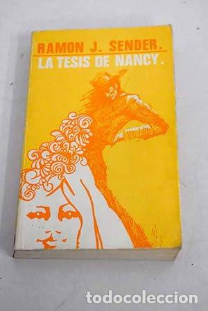 B&uuml;cher: La tesis de Nancy - Ram&oacute;n J. Sender