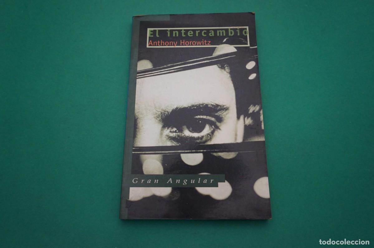 Libros: AR7C/ EL INTERCAMBIO - ANTHONY HOROWITZ - RAN ANGULAR / EDICIONES SM - Foto 1