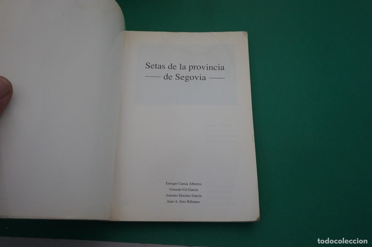 Libros: AR7C/ SETAS DE LA PROVINCIA DE SEGOVIA - Foto 2