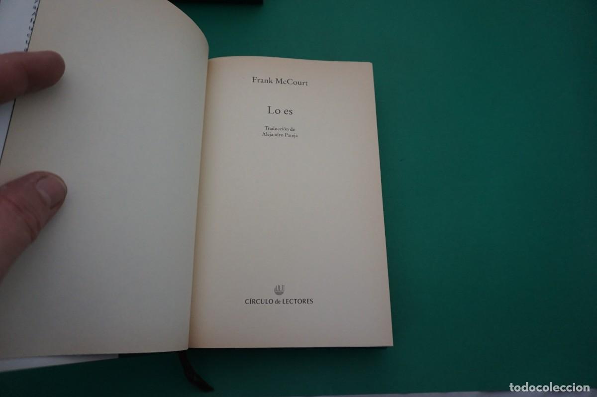 Libros: 20C/ LO ES - FRANK MCCOURT / CIRCULO DE LECTORES - Foto 2