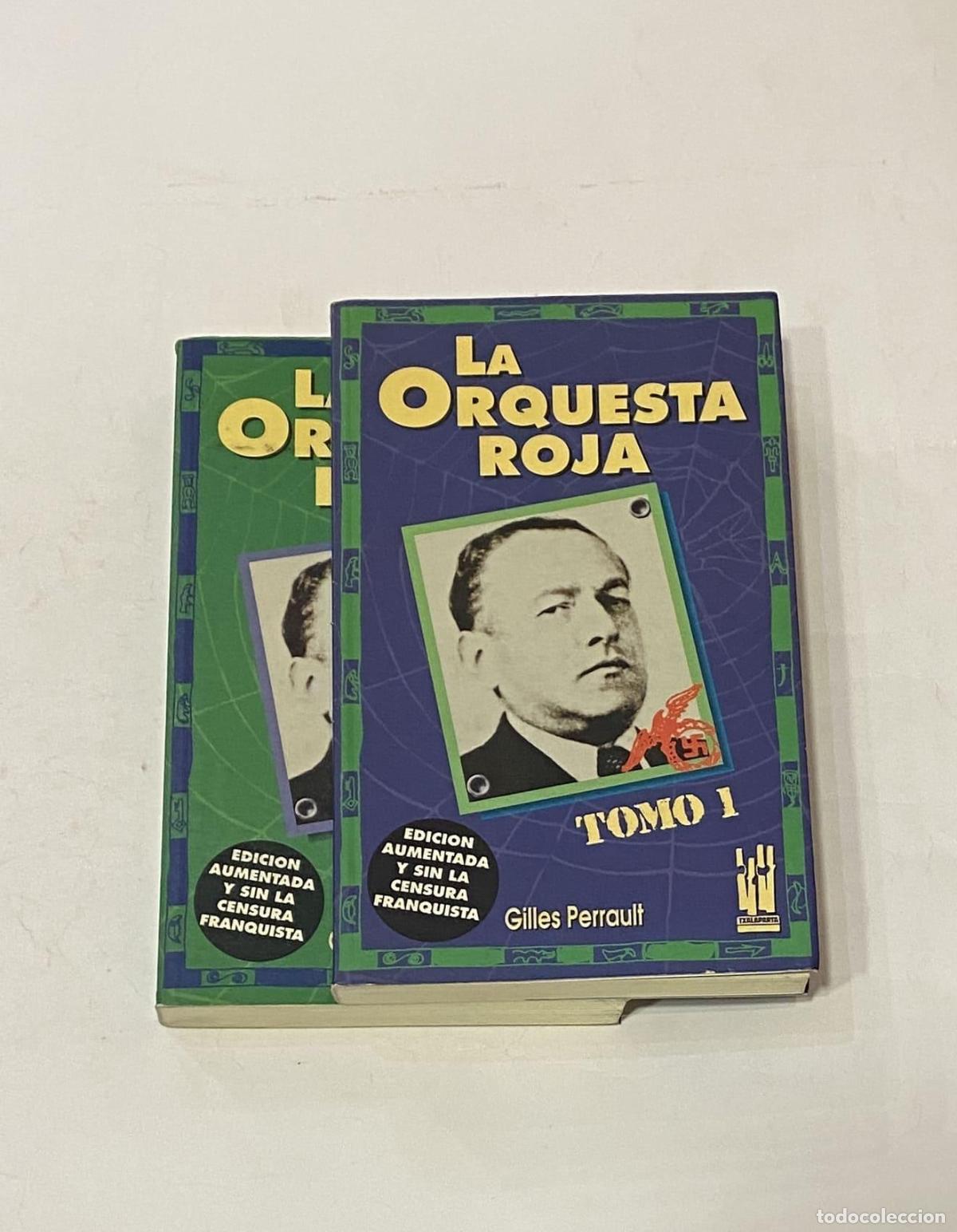 Libros: PERRAULT, Gilles. - La orquesta roja. 2 tomos. - Foto 1