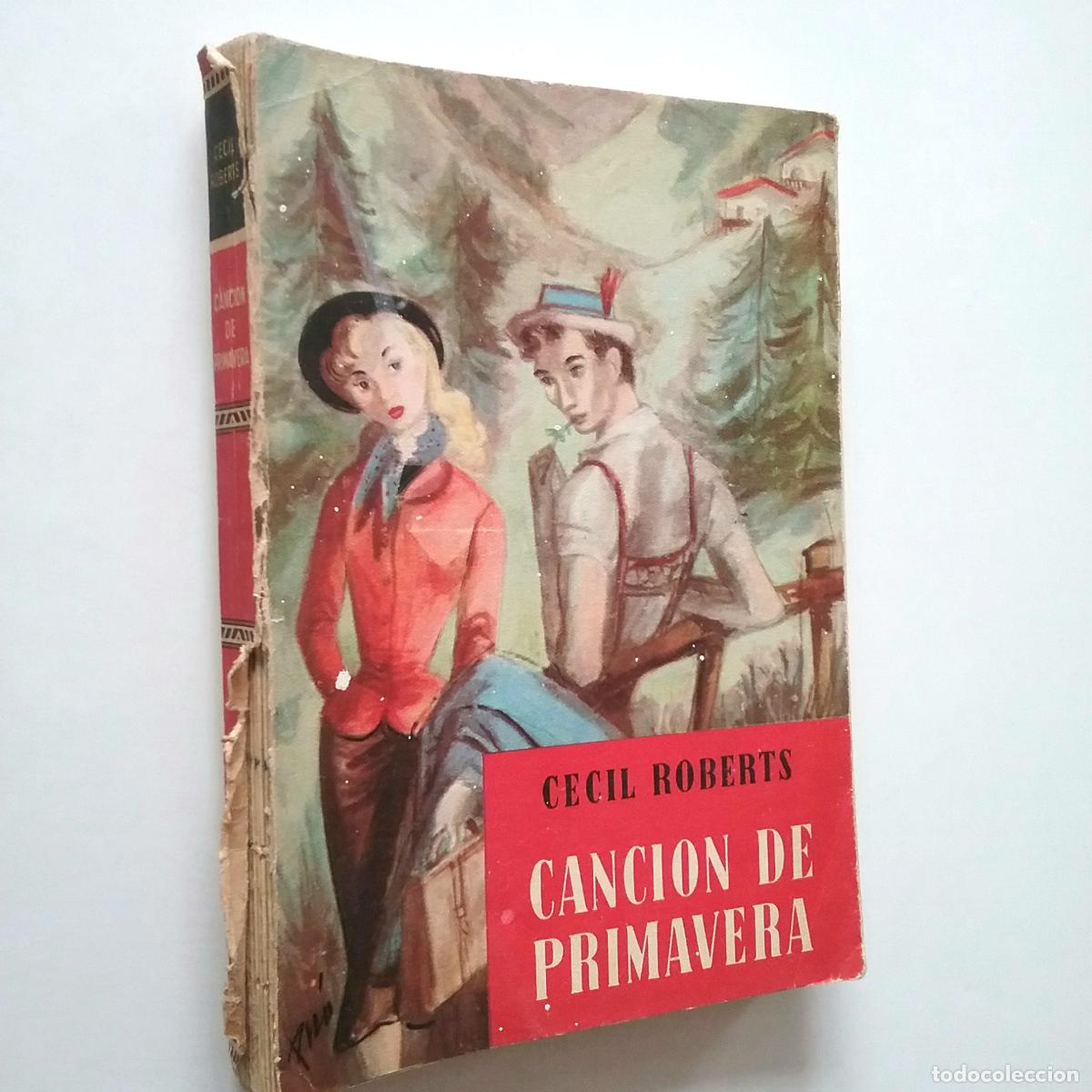 Libros: Cecil Roberts - Canci&oacute;n de Primavera - Foto 1