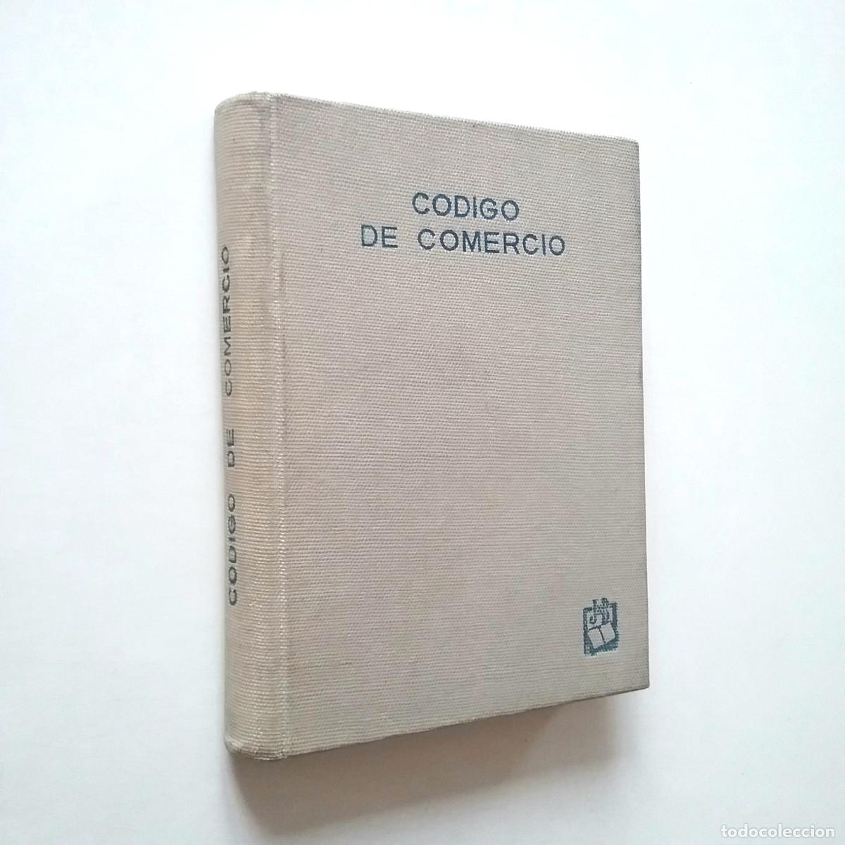 Libros: C&oacute;digo de comercio espa&ntilde;ol - Foto 1