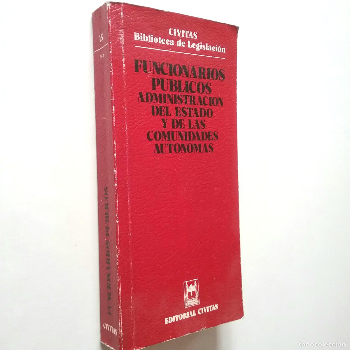 Libros: Funcionarios p&uacute;blicos: administraci&oacute;n del Estado y de las Comunidades Aut&oacute;nomas - Foto 1