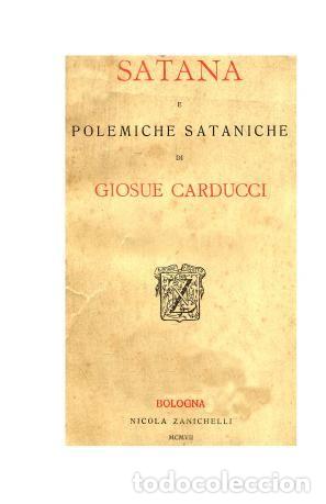 Libros: Satana e polemiche sataniche di Giosu? Carducci - Carducci Giosu? - Foto 1