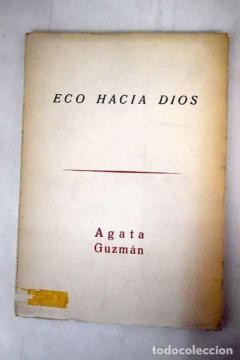 Libros: Eco hacia Dios: Guzm&aacute;n, Agata.- Guzm&aacute;n, Agata - Foto 1