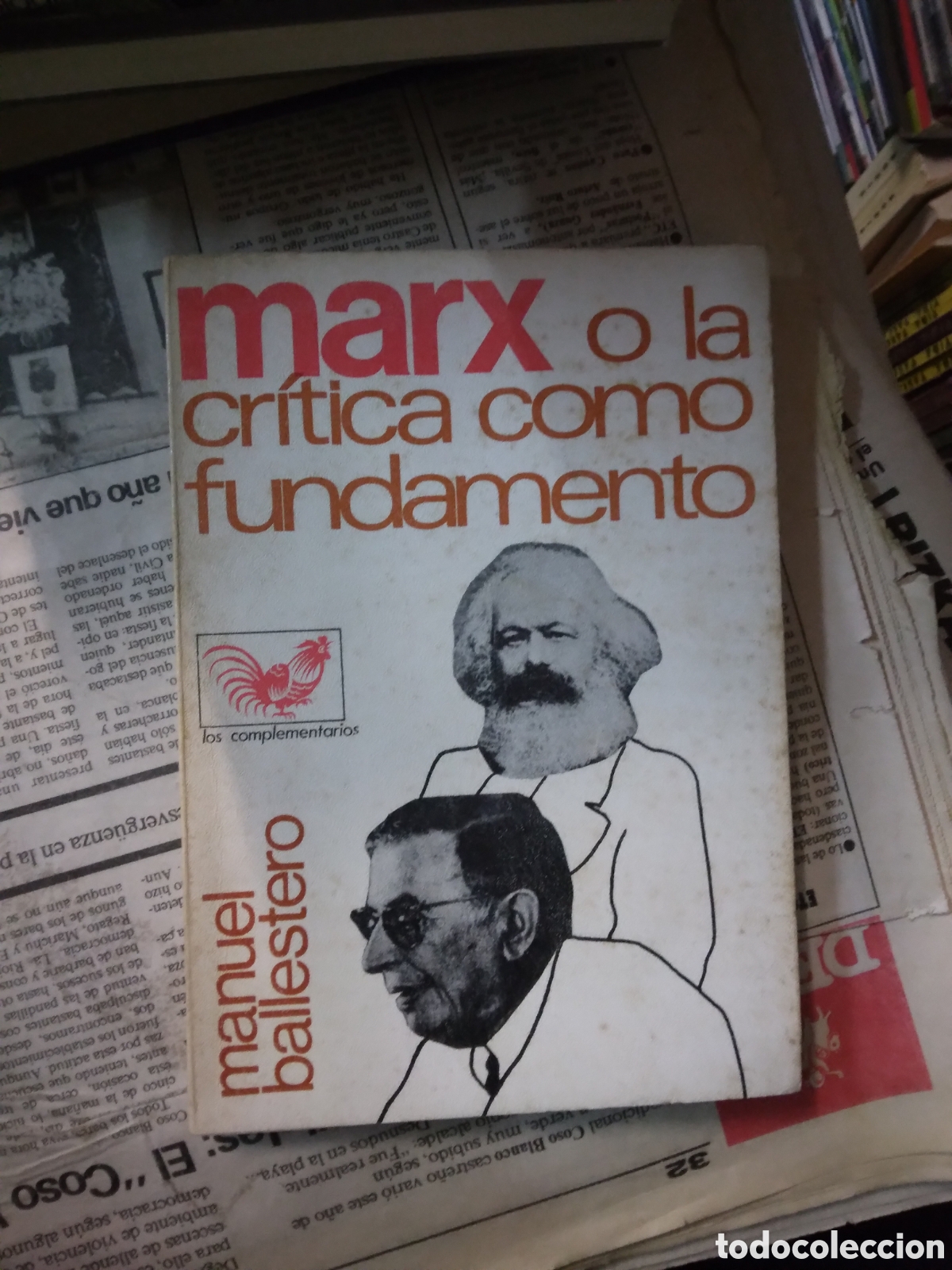 Libros: Manuel Ballestero, Marx o l critica como fundamento - Foto 1