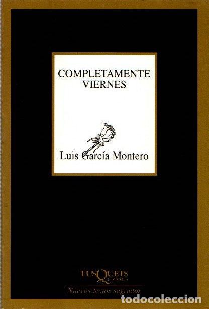 Libros: Completamente viernes - Garc&iacute;a Montero, Luis - Foto 1