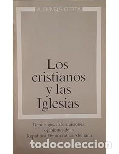 Libros: LOS CRISTIANOS Y LAS IGLESIAS - An&oacute;nimo - Foto 1