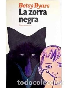 Libros: LA ZORRA NEGRA - Byars,Betsy - Foto 1
